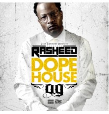 Rasheed - Dopehouse OG