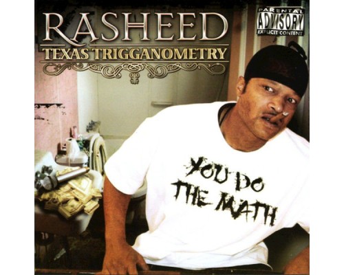 Rasheed - Texas Trigganometry