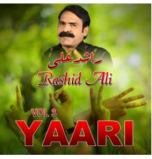 Rashid Ali - Yaari, Vol. 3