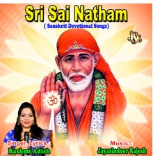 Rashmi Adish - Sri Sai Natham