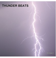 Rasky - Thunder Beats