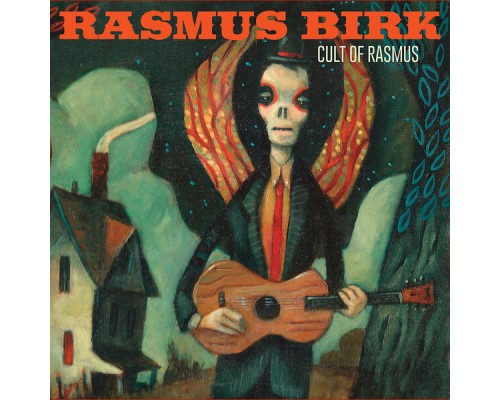 Rasmus Birk - Cult Of Rasmus