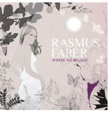 Rasmus Faber - Where We Belong