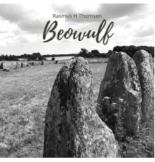 Rasmus H Thomsen - Beowulf