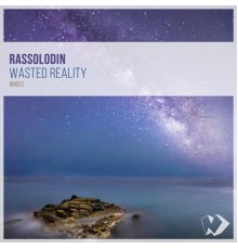 Rassolodin - Wasted Reality