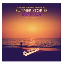 Rasster - Summer Stories