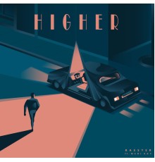 Rasster - Higher