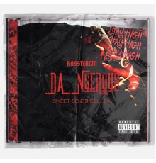 Rassterlin - Dangerous/Sensemillia (E.P)