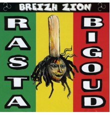 Rasta Bigoud - Breizh zion