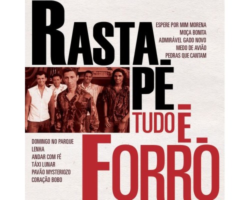 Rastape - Tudo E Forro