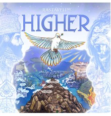 Rastaveli Mc - Higher