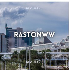 Rastonww - Soual Chromyls