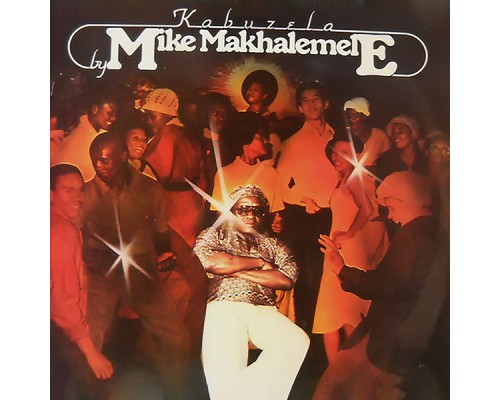 Ratau Mike Makhalemele - Kabuzela