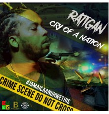 Ratigan - Cry of a Nation