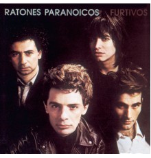 Ratones Paranoicos - Furtivos