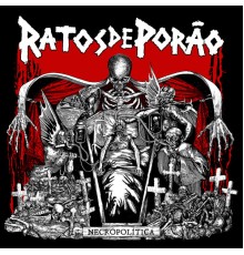 Ratos De Porão - Necropolítica