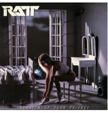 Ratt - Invasion of Your Privacy