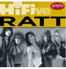 Ratt - Rhino Hi-Five: Ratt