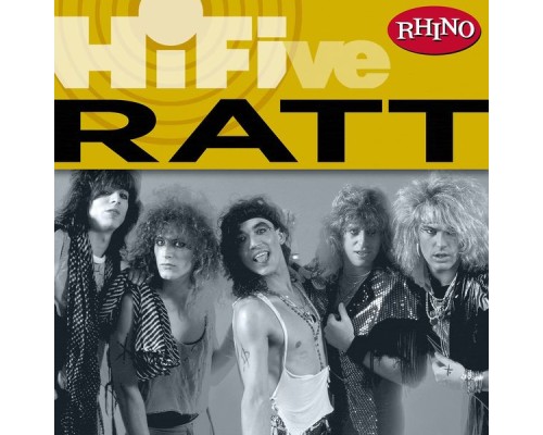 Ratt - Rhino Hi-Five: Ratt