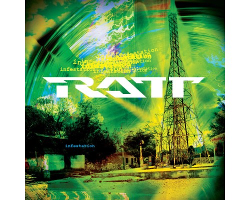 Ratt - Infestation