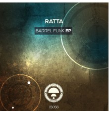 Ratta - Barrel Funk EP