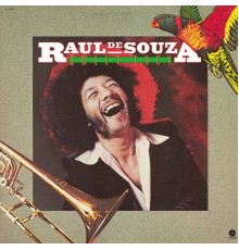 Raul De Souza - Sweet Lucy