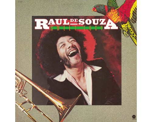 Raul De Souza - Sweet Lucy