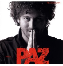 Raul Paz - Revolución