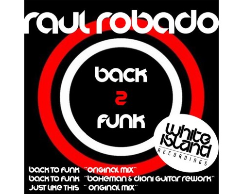 Raul Robado - Back To Funk