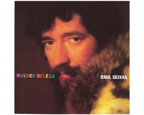 Raul Seixas - Maluco Beleza