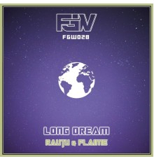 Rautu and Flaime - Long Dream