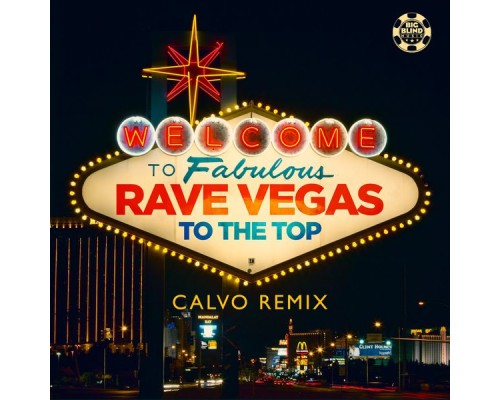 Rave Vegas - To the Top