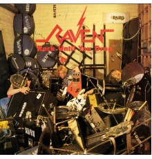 Raven - Rock Until You Drop