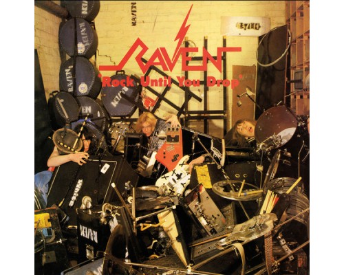 Raven - Rock Until You Drop