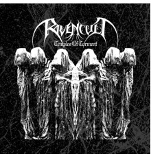 Ravencult - Temples of Torment