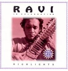 Ravi Shankar - In Celebration Highlights