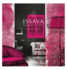 Ravin - Issaya Siamese Club, Vol. 2 by Ravin