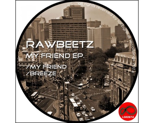 RawBeetz - My Friend