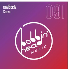 RawBeetz - Crave