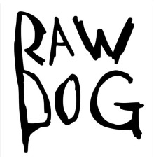 Raw Dog - Unleashed!, Vol. 4