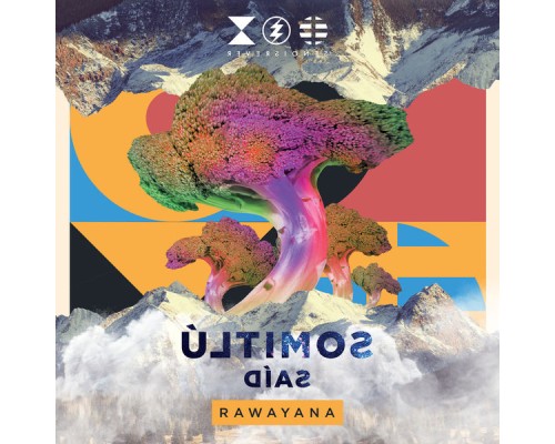 Rawayana - Últimos Días