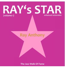 Ray Anthony and His Orchestra - Ray's Star (Remastered)