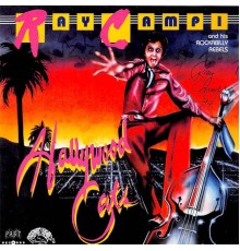 Ray Campi - The Hollywood Cats