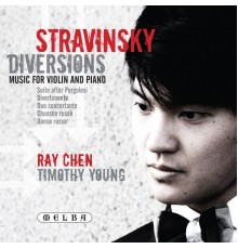 Ray Chen & Timothy Young - Stravinsky: Diversions