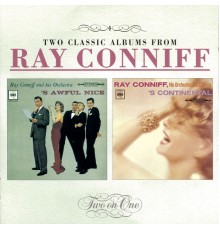 Ray Conniff - S'Awful Nice/S'Continental