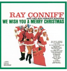 Ray Conniff & The Singers - We Wish You A Merry Christmas