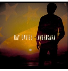 Ray Davies - Americana