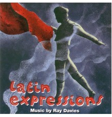 Ray Davies - Latin Expressions