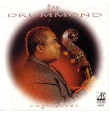 Ray Drummond - Vignettes