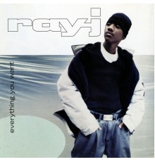 Ray J - Everything You Want